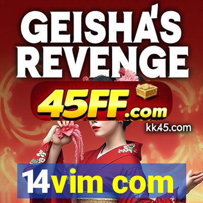 14vim com